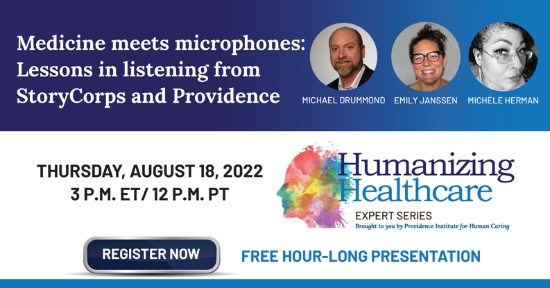 Humanizing Healthcare
